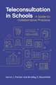 Teleconsultation in Schools – A Guide to Collaborative Practice