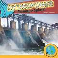 Hydropower: Making a Splash!