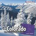 Colorado: The Centennial State