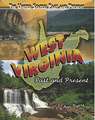 West Virginia: Past and Present