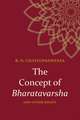 Concept of Bharatavarsha and Other Essays, The