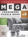 Simon & Schuster Mega Crossword Puzzle Book #8