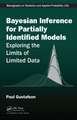 Bayesian Inference for Partially Identified Models: Exploring the Limits of Limited Data