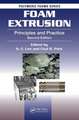 Foam Extrusion: Principles and Practice, Second Edition