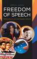 Freedom of Speech: Reflections in Art and Popular Culture