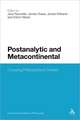 Postanalytic and Metacontinental: Crossing Philosophical Divides