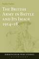 The British Army in Battle and Its Image 1914-18