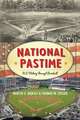 NATIONAL PASTIME US HISTORY THCB