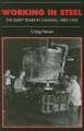 Working in Steel: The Early Years in Canada, 1883-1935