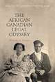 The African Canadian Legal Odyssey