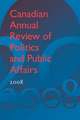 Canadian Annual Review of Politics and Public Affairs 2008