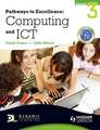 Pathways to Excellence: Computing and ICT Level 3