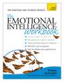 The Emotional Intelligence Workbook