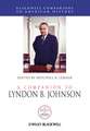 A Companion to Lyndon B. Johnson