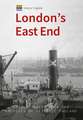 Historic England: London's East End