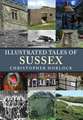 Illustrated Tales of Sussex