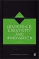 Leadership, Creativity and Innovation