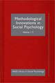 Methodological Innovations in Social Psychology