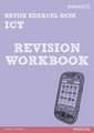 REVISE Edexcel: Edexcel GCSE ICT Revision Workbook