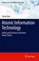 Atomic Information Technology: Safety and Economy of Nuclear Power Plants