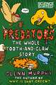 Predators: The Whole Tooth-And-Claw Story