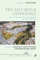 The Self-Build Experience: Institutionalization, Place-Making and City Building