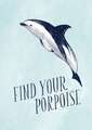 Find Your Porpoise / Honey Bee Yourself Journal