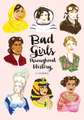 Bad Girls Throughout History Flexi Journal