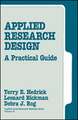 Applied Research Design: A Practical Guide