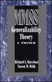 Generalizability Theory: A Primer