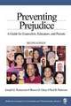 Preventing Prejudice: A Guide for Counselors, Educators, and Parents