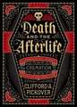 Death and the Afterlife: A Chronological Journey, from Cremation to Quantum Resurrection