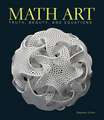 Math Art: Truth, Beauty, and Equations