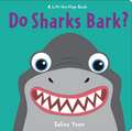 Do Sharks Bark?