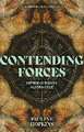 Contending Forces