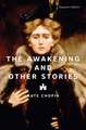 The Awakening and Other Stories