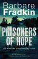 Prisoners of Hope: An Amanda Doucette Mystery