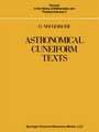 Astronomical Cuneiform Texts: Babylonian Ephemerides of the Seleucid Period for the Motion of the Sun, the Moon, and the Planets