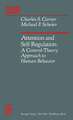 Attention and Self-Regulation: A Control-Theory Approach to Human Behavior