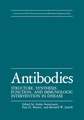 Antibodies: Structure, Synthesis, Function, and Immunologic Intervention in Disease