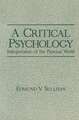 A Critical Psychology: Interpretation of the Personal World