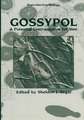 Gossypol: A Potential Contraceptive for Men