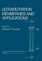 Ultrafiltration Membranes and Applications