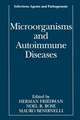 Microorganisms and Autoimmune Diseases