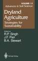 Advances in Soil Science: Dryland Agriculture: Strategies for Sustainability Volume 13