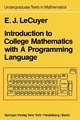 Introduction to College Mathematics with A Programming Language