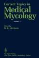 Current Topics in Medical Mycology