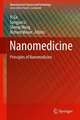 Nanomedicine: Principles and Perspectives