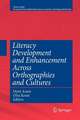 Literacy Development and Enhancement Across Orthographies and Cultures