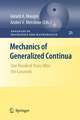 Mechanics of Generalized Continua: One Hundred Years After the Cosserats